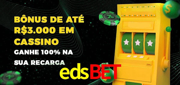 edsbet melhor bônus de depósito