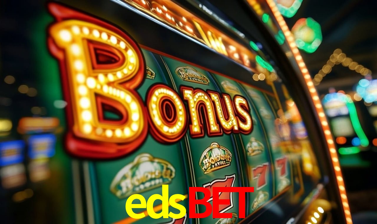 Jogos com bônus e suporte 24h na edsbet
